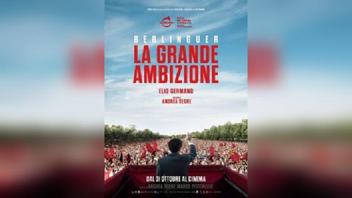 Berlinguer – La Grande Ambizione